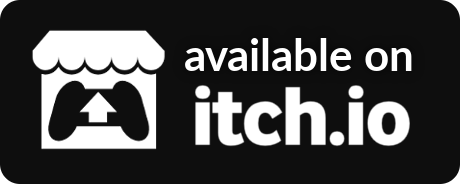 Available on itch.io for Windows, Mac, Linux and Android